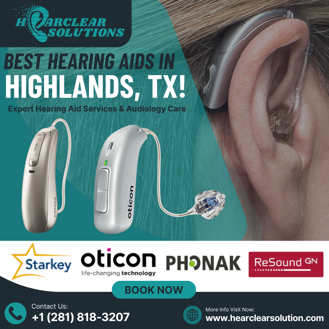 Hearing Aids in Highlands, TX